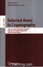 Lecture Notes in Computer <em>Science</em> 3897 Selected Areas in Cryptography 12th International Workshop
