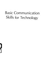 BASIC <em>COMMUNICATION</em> <em>SKILLS</em> <em>FOR</em> TECHNOLOGY