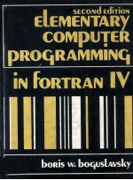 Elementary Computer <em>Programming</em> In Fortran IV 2nd <em>Edition</em>