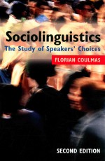 Sociolinguistics the <em>study</em> <em>of</em> spe<em>a</em>kers'chices second <em>edition</em>