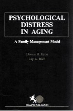 PSYCHOLOGICAL DISTRESS <em>IN</em> AG<em>IN</em>G A FAMILY MANAGEMENT MODEL