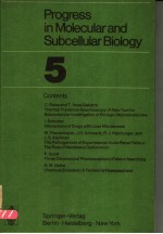 PROGRESS <em>IN</em> MOLECULAR AND SUBCELLULAR BIOLOGY <em>VOLUME</em> 5