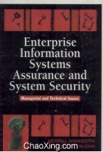 Enterprise Information <em>System</em>s Assurance <em>and</em> <em>System</em> Security:Managerial <em>and</em> Technical Issues