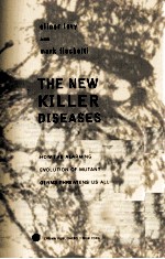 <em>THE</em> NEW KILLER DI<em>S</em>EA<em>S</em>E<em>S</em>