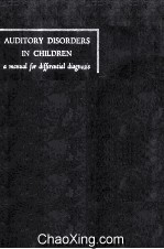 Auditory Disorders <em>In</em> Children A <em><em>Man</em>ual</em> For Differential Diagnosis