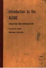INTRODUCTION TO <em>THE</em> ALGAE  <em>S</em>TRUCTURE AND <em>REPROD</em>UCTION