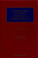 TR<em>A</em>DE M<em>A</em>RKS IN EUROPE:<em>A</em> PR<em>A</em>CTIC<em>A</em>L JURISPRUDENCE