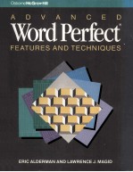 <em>Advanced</em> WordPerfect:Features & Techniques