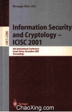 <em>Lecture</em> <em>Notes</em> <em>in</em> <em>Computer</em> <em>Science</em> 2288 <em>In</em>formation Security and Cryp<em>to</em>logy-ICISC 2001 4th <em>In</em>ternatio