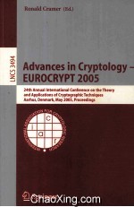 Lecture Notes in Computer <em>Science</em> 3494 Advances in Cryptology-EUROCRYPT 2005 24th Annual Internation