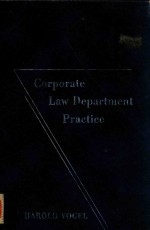 CORPORATE LAW DEPARTMENT <em>PRACTICE</em>