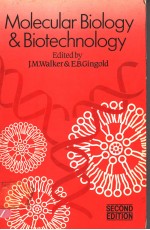 MOLE<em>C</em>ULAR <em>B</em>IOLOGY AND <em>B</em>IOTE<em>C</em>HNOLOGY  SE<em>C</em>OND EDITION