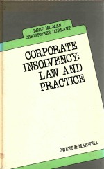 CORPORATE INSOLVENCY:LAW <em>AND</em> <em>PRACTICE</em>