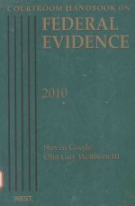 COURTROO<em>M</em> HANDBOK ON FEDERAL EVIDENCE