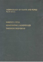 MORPHOLOGY <em>OF</em> PLANTS AND FUNGI  <em>FOURTH</em> <em>EDITION</em>