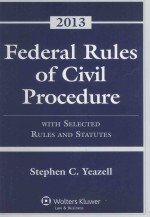 FEDERAL <em>RULES</em> <em>OF</em> CIVIL <em>PROCEDURE</em> WITH SELECTED STATUTES