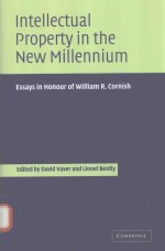 <em>IN</em>TELLECTUAL PROPERTY <em>IN</em> THE MEW MILLENNIUM