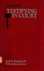 TESTIFY<em>IN</em>G <em>IN</em> COURT