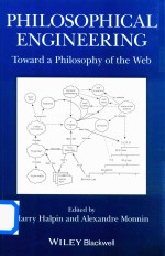 Philosophic<em>a</em>l <em>Engineering</em> Tow<em>a</em>rd <em>a</em> Philosophy of the Web