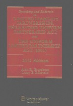 BROMBERG AND RIBSTEIN <em>ON</em> LIMITED LIABILITY PARTINERSHIOS