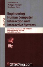 Lecture Notes in Computer Science 3425 <em>Engineering</em> Human Computer Interaction and Interactive System