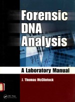 FORENSIC DN<em>A</em> <em>A</em>N<em>A</em>LYSIS <em>A</em> L<em>A</em>BOR<em>A</em>TORY M<em>A</em>NU<em>A</em>L