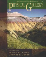 <em>LABORATORY</em> <em><em>MAN</em>UAL</em> FOR PHYSICAL GEOLOGY FIFTH <em>EDITION</em>