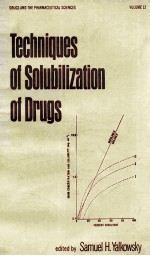 TECHNIQUES <em>OF</em> SOLUBILIZATION <em>OF</em> <em>DRUGS</em>