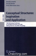 Lecture Notes in <em>Artificial</em> <em>Intelligence</em> 4068 Conceptual Structures:Inspiration and Application 14th