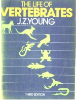 THE LIFE <em>OF</em> VERTEBRATES THIRD <em>EDITION</em>