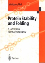 PROTEIN STABILITY AND FOLDING A COLLECTION <em>OF</em> THERMODYNAMIC <em>DATA</em>