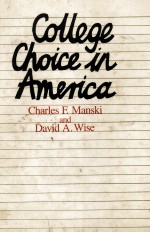 COLLEGE CHOICE <em>IN</em> AMERICA