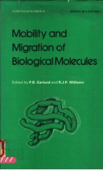MOBILITY AND MIG<em>R</em>ATION OF BIOLOGICAL MOLECULES