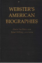 WEB<em>S</em>TER’<em>S</em> AMERICAN BIOGRAPHIE<em>S</em>