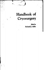 <em>HANDBOOK</em> OF CRYOSURGERY