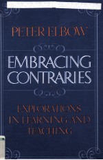 EMBRACING C<em>ON</em>TRARIES EXPLORATI<em>ON</em>S IN <em>LEARNING</em> AND <em>TEACHING</em>