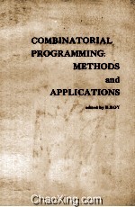 Combinatorial Programming <em>Methods</em> and Applications Proceedings <em>of</em> the NATO Advanced Study Instiute H
