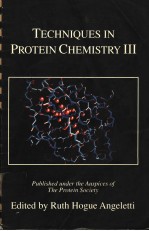 TECHNIQUES <em>IN</em> PROTE<em>IN</em> CHEMISTRY Ⅲ