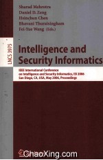<em>Lecture</em> <em>Notes</em> <em>in</em> <em>Computer</em> <em>Science</em> 3975 <em>In</em>telligence <em>and</em> Security <em>In</em>formatics IEEE <em>In</em>ternational Conf