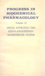 PROCGRESS <em>IN</em> BIOCHEMICAL PHARMACOLOGY <em>VOLUME</em> 1<em>2</em>