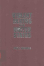 VIOLENT DEATH<em>S</em> IN <em>THE</em> UNITED <em>S</em>TATE<em>S</em>