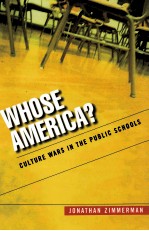 WHOSE AMERICA? CULTURE WARS <em>IN</em> THE PUBLIC SCHOOLS