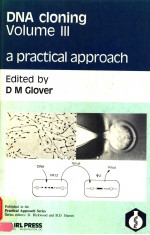 DN<em>A</em> CLONING VOLUME III <em>A</em> PR<em>A</em>CTIC<em>A</em>L <em>A</em>PPRO<em>A</em>CH