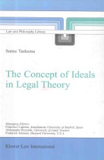 THE CONCEPT OF IDEALS <em>IN</em> LEGAL <em>THEORY</em>
