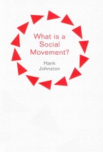 What <em>Is</em> A Social Movement？