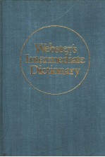 WEBSTER'S INTERMEDI<em>A</em>TE DICTION<em>A</em>RY <em>A</em> NEW SCHOOL DICTION<em>A</em>RY