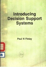 INTRODUCING DECISION <em>SUPPORT</em> SYSTEMS
