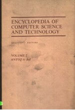ENCYCLOPEDIA <em>OF</em> COMPUTER SCIENCE AND <em>TECHNOLOGY</em> <em>VOLUME</em> 2