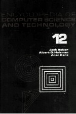 ENCYCLOPEDIA <em>OF</em> COMPUTER SCIENCE AND <em>TECHNOLOGY</em> <em>VOLUME</em> 12