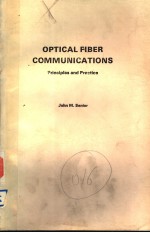 OPTICAL FIBER COMMUNICATIONS <em>PRINCIP</em>LES <em>AND</em> <em>PRACTICE</em>